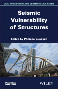صورة الغلاف: Seismic Vulnerability of Structures 1st edition 9781848215245