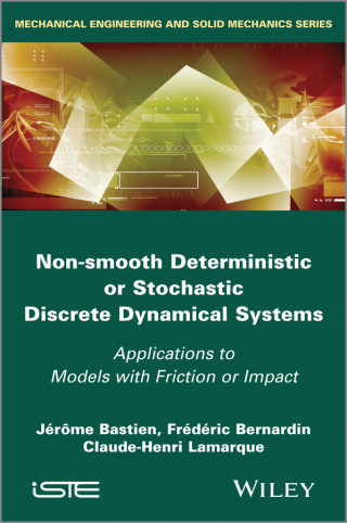 Imagen de portada: Non-Smooth Deterministic or Stochastic Discrete Dynamical Systems 1st edition 9781848215252