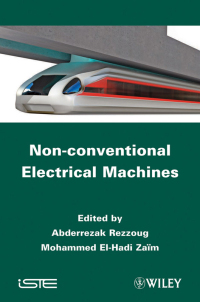 صورة الغلاف: Non-conventional Electrical Machines 1st edition 9781848213005