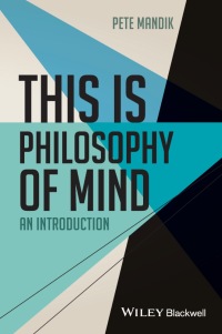 Cover image: This is Philosophy of Mind: An Introduction 1st edition 9780470674505