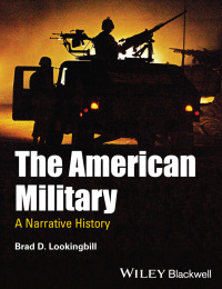 Imagen de portada: The American Military 1st edition 9781444337365