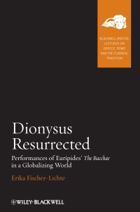 Imagen de portada: Dionysus Resurrected 1st edition 9781405175784