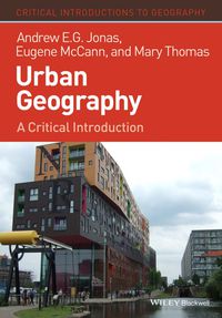 Cover image: Urban Geography: A Critical Introduction 1st edition 9781405189798
