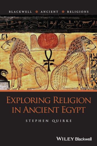 Cover image: Exploring Religion in Ancient Egypt 1st edition 9781444331998