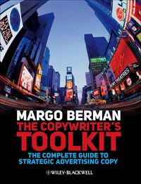 صورة الغلاف: The Copywriter's Toolkit: The Complete Guide to Strategic Advertising Copy 1st edition 9781405199520