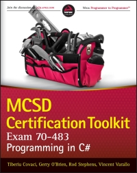 Cover image: MCSD Certification Toolkit (Exam 70-483): Programming in C# 1st edition 9781118612095
