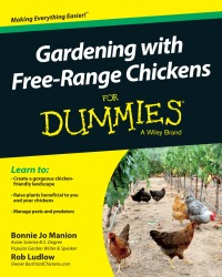 Omslagafbeelding: Gardening with Free-Range Chickens For Dummies 1st edition 9781118547540