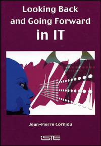 Imagen de portada: Looking Back and Going Forward in IT 1st edition 9781905209583