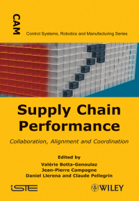 Cover image: Supply Chain Performance: Collaboration, Alignment and Coordination 1st edition 9781848212190