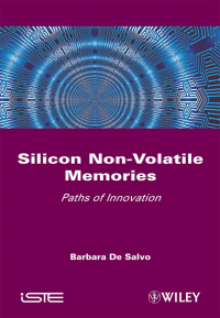 Cover image: Silicon Non-Volatile Memories 1st edition 9781848211056