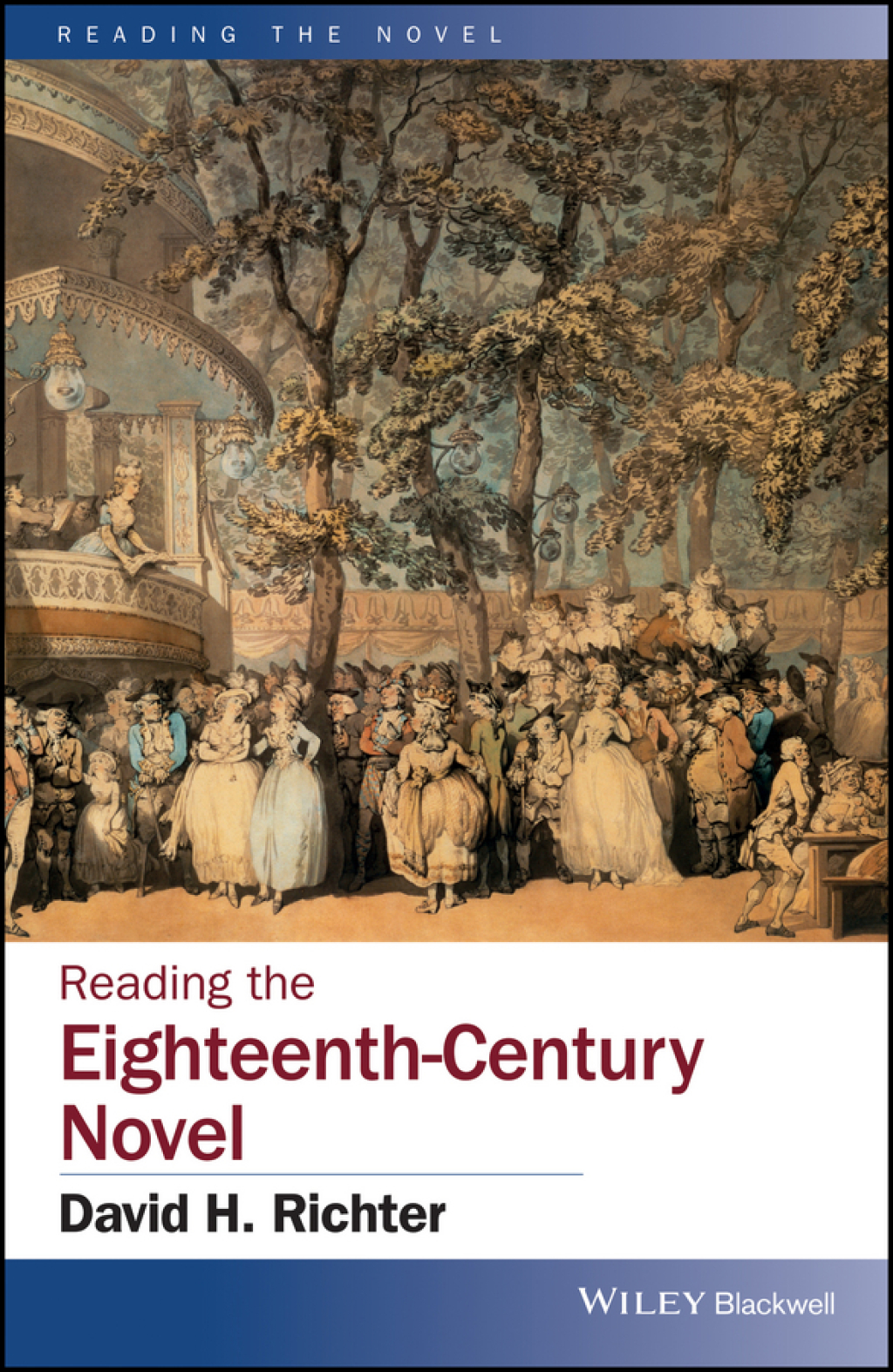 Reading the Eighteenth-Century Novel 1st Edition