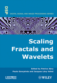 Imagen de portada: Scaling, Fractals and Wavelets 1st edition 9781848210721