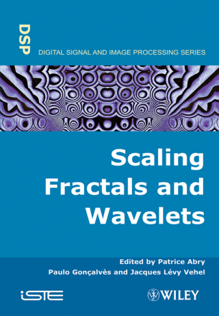 Cover image: Scaling, Fractals and Wavelets 1st edition 9781848210721