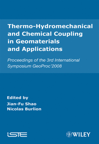 Imagen de portada: Thermo-Hydromechanical and Chemical Coupling in Geomaterials and Applications 1st edition 9781848210431