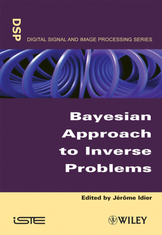 Cover image: Bayesian Approach to Inverse Problems 1st edition 9781848210325