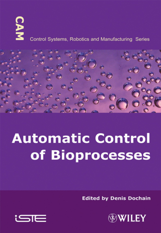 Imagen de portada: Automatic Control of Bioprocesses 1st edition 9781848210257