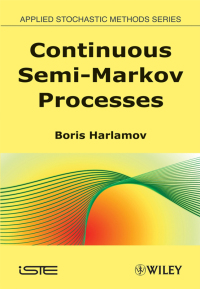 Cover image: Continuous Semi-Markov Processes 1st edition 9781848210059