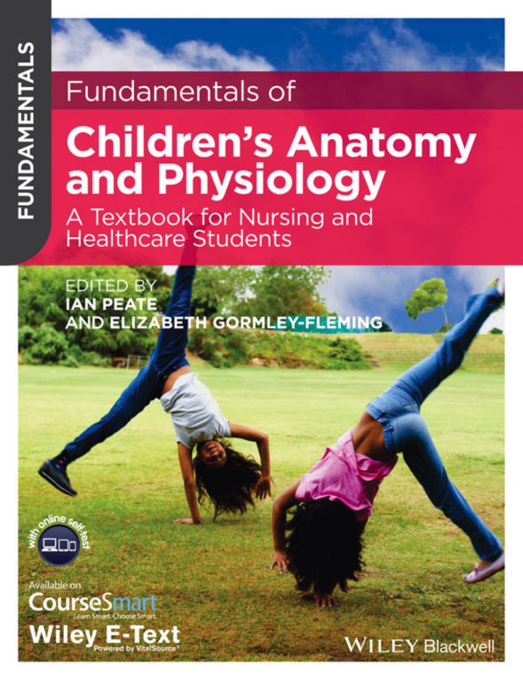 Fundamentals of Children’s Anatomy and Physiology 1st Edition