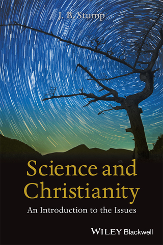 Cover image: Science and Christianity: An Introduction to the Issues 1st edition 9781118625248