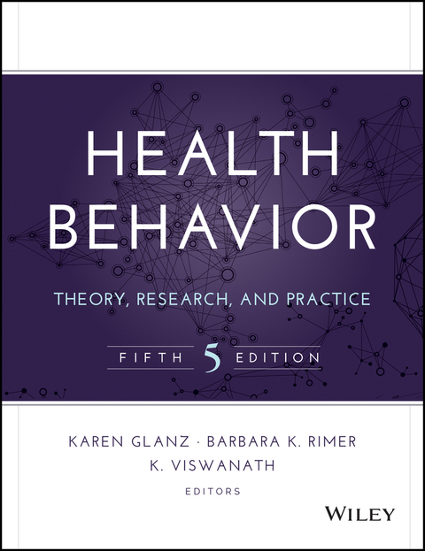 Health Behavior: Theory, Research, and Practice, 5th Edition - FULL INSTANT DOWNLOAD | PDF DOCX EPUB