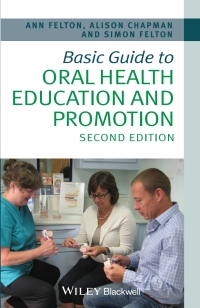 Cover image: Basic Guide to Oral Health Education and Promotion, 2nd Edition 2nd edition 9781118629444