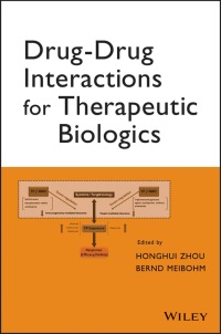 表紙画像: Drug-Drug Interactions for Therapeutic Biologics 1st edition 9781118032169