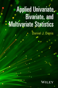 Cover image: Applied Univariate, Bivariate, and Multivariate Statistics 1st edition 9781118632338