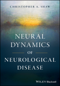 Cover image: Neural Dynamics of Neurological Disease 1st edition 9781118634578