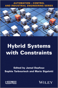 Cover image: Hybrid Systems with Constraints 1st edition 9781848215276