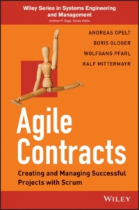 Cover image: Agile Contracts: Creating and Managing Successful Projects with Scrum 1st edition 9781118630945