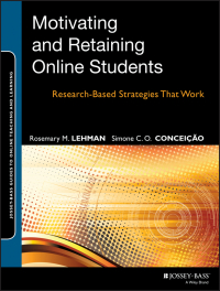 Omslagafbeelding: Motivating and Retaining Online Students 1st edition 9781118531709