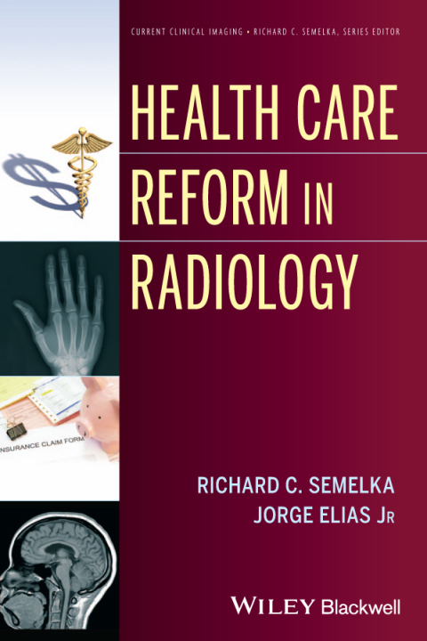Health Care Reform in Radiology, 1st Edition - FULL INSTANT DOWNLOAD | PDF DOCX EPUB