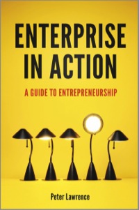 Cover image: Enterprise in Action: A Guide To Entrepreneurship 1st edition 9781119945284
