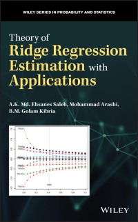 Cover image: Theory of Ridge Regression Estimation with Applications 1st edition 9781118644614