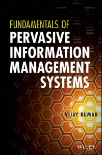 Cover image: Fundamentals of Pervasive Information Management Systems 2nd edition 9781118024249