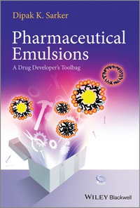 Cover image: Pharmaceutical Emulsions: A Drug Developer's Toolbag 1st edition 9780470976838