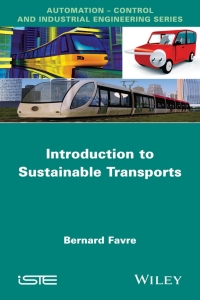 صورة الغلاف: Introduction to Sustainable Transports 1st edition 9781848215450