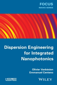Imagen de portada: Dispersion Engineering for Integrated Nanophotonics 1st edition 9781848215641