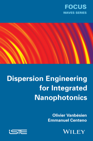 Imagen de portada: Dispersion Engineering for Integrated Nanophotonics 1st edition 9781848215641