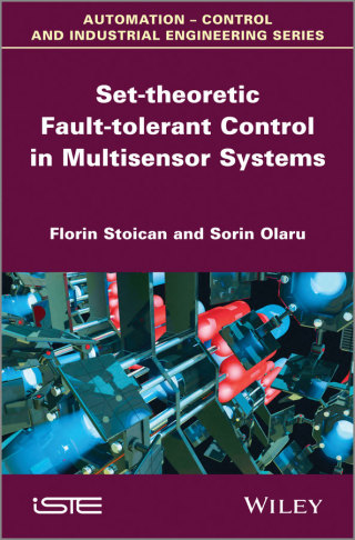 Imagen de portada: Set-theoretic Fault-tolerant Control in Multisensor Systems 1st edition 9781848215658