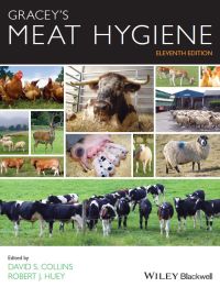 Cover image: Gracey's Meat Hygiene 11th edition 9781118650028