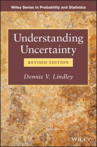 Cover image: Understanding Uncertainty 2nd edition 9781118650127