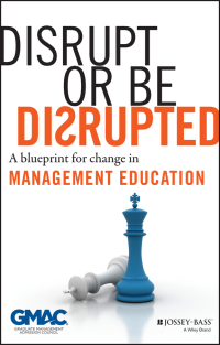 Cover image: Disrupt or Be Disrupted 1st edition 9781118602393