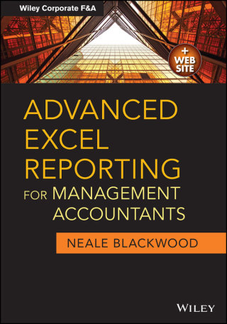 Cover image: Advanced Excel Reporting for Management Accountants 1st edition 9781118657720