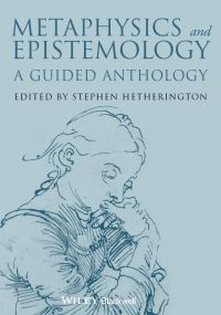 Imagen de portada: Metaphysics and Epistemology 1st edition 9781118542583