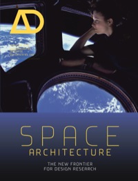 Imagen de portada: Space Architecture: The New Frontier for Design Research 1st edition 9781118663301