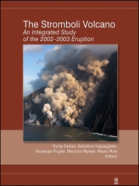 Cover image: The Stromboli Volcano: An Integrated Study of the 2002 - 2003 Eruption 1st edition 9780875904474