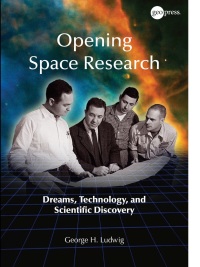 Cover image: Opening Space Research 1st edition 9780875907338