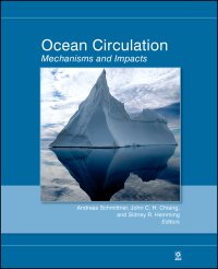 Cover image: Ocean Circulation: Mechanisms and Impacts -- Past and Future Changes of Meridional Overturning 1st edition 9780875904382