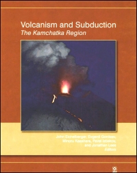 Cover image: Volcanism and Subduction: The Kamchatka Region 1st edition 9780875904368